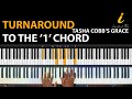 Turnaround to the '1' Chord | Tasha Cobb's Grace | Inspirational eby