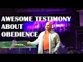 Awesome Testimony about Obedience | Pastor Josh Gray