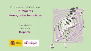 Presentación de la Revista In_Mujeres. Monografías feministas. Deporte