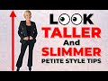 Petite Style Tips - 5 Ways to Look Taller and Thinner INSTANTLY!