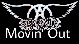 AEROSMITH - Movin' Out (Lyric Video)