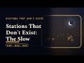 Stations That Don't Exist: The Slow Lamps Between Hills and Sea