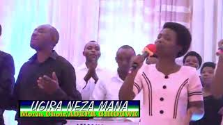 UGIRA NEZA BY MORIA CHOIR/ADEPR GIHOGWE