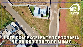 Vendido - Lote com excelente topografia no Bairro Cores de Minas - Pará de Minas/MG