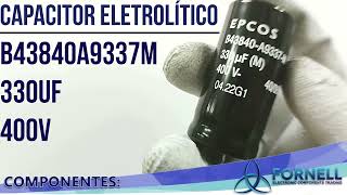 Capacitor Eletrolítico 330uf 400V 25x50mm- Fornell