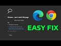 How to Fix Hmmm can't reach this page took too long to respond Edge & Chrome Error Message