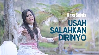 ROZA SELVIA - Usah Salahkan Dirinyo (Official Music Video) Lagu Minang