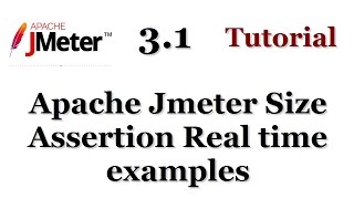Jmeter Tutorials | Jmeter Size Assertion Real time examples
