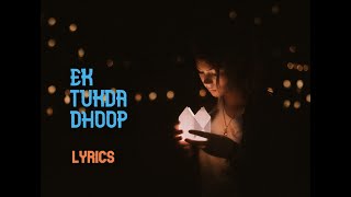 Lyrical Video| Ek Tukda Dhoop | Thappad | Raghav Chaitanya
