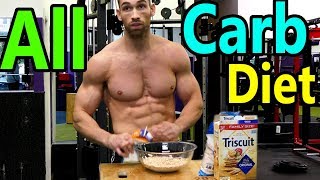 THE ALL CARB DIET (Burn Fat w/ Carbs) | Lose Weight on a High Carb Diet - Best Carbs for weight loss
