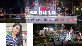 Come along with me #Lets explore silchar city #Silchar