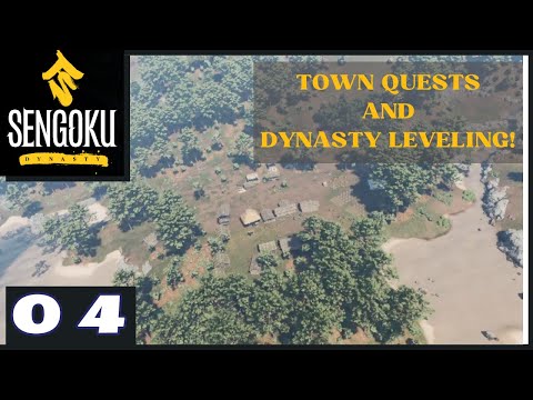 Sengoku Dynasty Let's Play  Fenix Reborn - Episode 4: Town Quests and Dynasty Leveling!