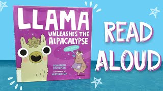 LLAMA UNLEASHES THE ALPACALYPSE || Storytime Fridays