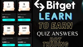 Bitget Learn To Earn | Quiz Answers Bot Trading | Earn Reward Points Daily