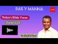 കേടുപറ്റാത്ത ജീവിതം തരുന്നവൻ.. daily manna pr shaji m paul 24 october 2021