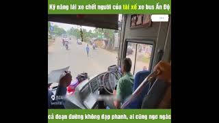 Cách Lái Xe Bus Tại Ấn Độ Khiến Ai Cũng 😰😃😁 #shorts