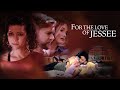 For the Love of Jessee (2020) | Full Movie | Randy Wayne | Mandahla Rose | Adrienne Barbeau