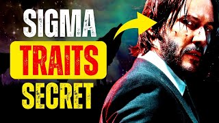 Top 10 Sigma Male Traits, Signs You're A Sigma Male | Power In You