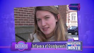 Question: How can grandparents and older people be a positive influence to the young? | Encounter