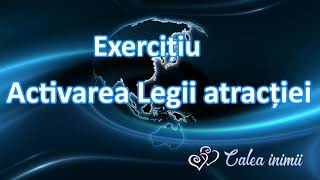 Exercitiu - Legea atractiei