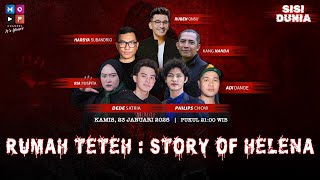 LIVE !! RUMAH TETEH : STORY OF HELENA | SISI DUNIA