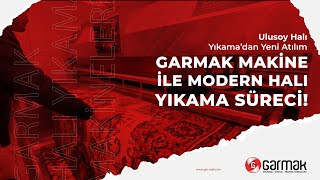 Ulusoy Halı Yıkama'dan Yeni Atılım: GarMak Makine İle Modern Halı Yıkama Süreci!