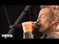 Bruce Springsteen & The E Street Band - The Promised Land (London Calling: Live In Hyde Park, 2009)