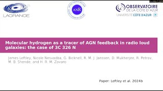 Molecular H as a tracer of AGN feedback in radio loud galaxies: the case of 3C 326 N - James Leftley