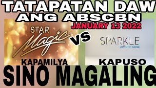 STARMAGIC NG ABSCBN VS SPARKLE NG GMA NETWORK|KAPAMILYA ONLINE LIVE 2022|TRENDING YOUTUBE