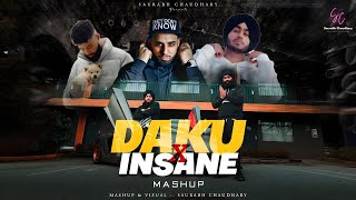 DAKU X INSANE - MASHUP | AP Dhillon Ft. Imran & Shubh