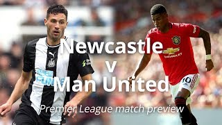 Newcastle v Man Utd - Premier League Match Preview