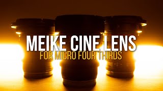 Meike Cine Lens Set for MFT Cameras