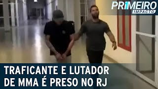 Traficante e lutador de MMA é preso no RJ com quase 1kg de maconha | Primeiro Impacto (30/08/21)