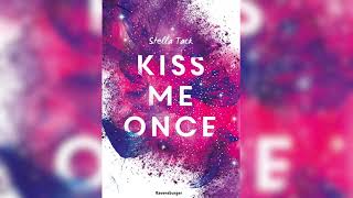 Kiss Me Once - Kiss The Bodyguard by Stella Tack teil 1 |  Fantasy Hörbuch Komplett Deutsch