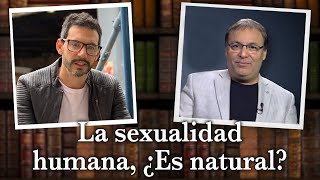 Gabriel Rolón - La sexualidad humana  -  ¿ Es natural ? - con Ronen Suarc