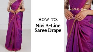 How to Nivi A-Line Drape | laxmi saree draping | how to drape saree | Tia Bhuva