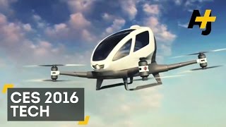 CES 2016: Passenger Drones And High-Tech Gadgets