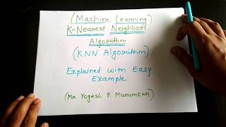 KNN Algorithm Explained with Simple Example Machine Leaning