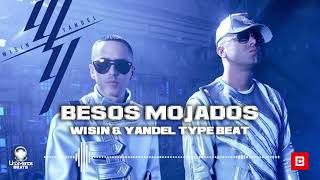 [ SALE ] Besos Mojados - Wisin & Yandel Type Beat [UnoMenos Beats]