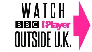 BBC iPlayer Outside UK - Workaround!