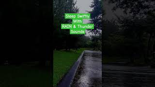 Sleep Swiftly with this Rain and Thunder Sounds for Sleeping | Sleep Sounds Rain on Empty Road