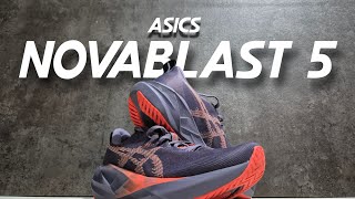 Asics Novablast 5 (First Run) - Best Daily Trainer Running Shoes 2025?