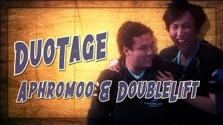 Aphromoo \u0026 Doublelift DuoTage | Brothers