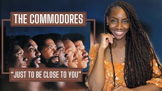 The Commodores - Just To Be Close To You| REACTION 🔥🔥🔥