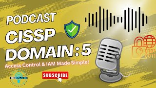 CISSP Domain 5: Identity & Access Management Simplified 2025 (OLD)