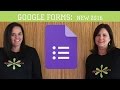 New Google Forms 2016 Tutorial