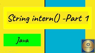 String intern method in java Part 1 || intern method in java || intern method in string