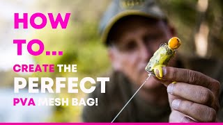 How To | Create The Perfect PVA Mesh Bag - with Gilbert Foxcroft