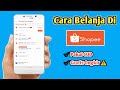 Cara belanja barang di Shopee dengan pembayaran COD terbaru 2024