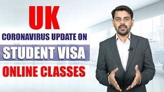 UK Covid -19 Coronavirus News | UK Student Visa | Online Class | Studying Abroad 2020 | Study In UK